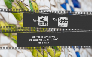 czarna klisza z klapsem fillmowym i napisami  wernisaż wystawy 30 grudnia 2021 godz 17.00 kino Rejs